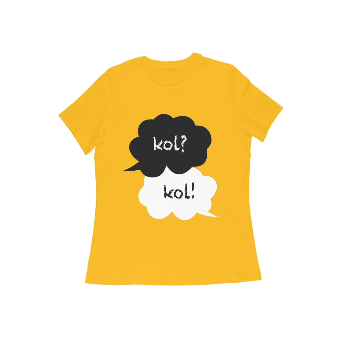 kol? kol! (콜) - Women's Tee