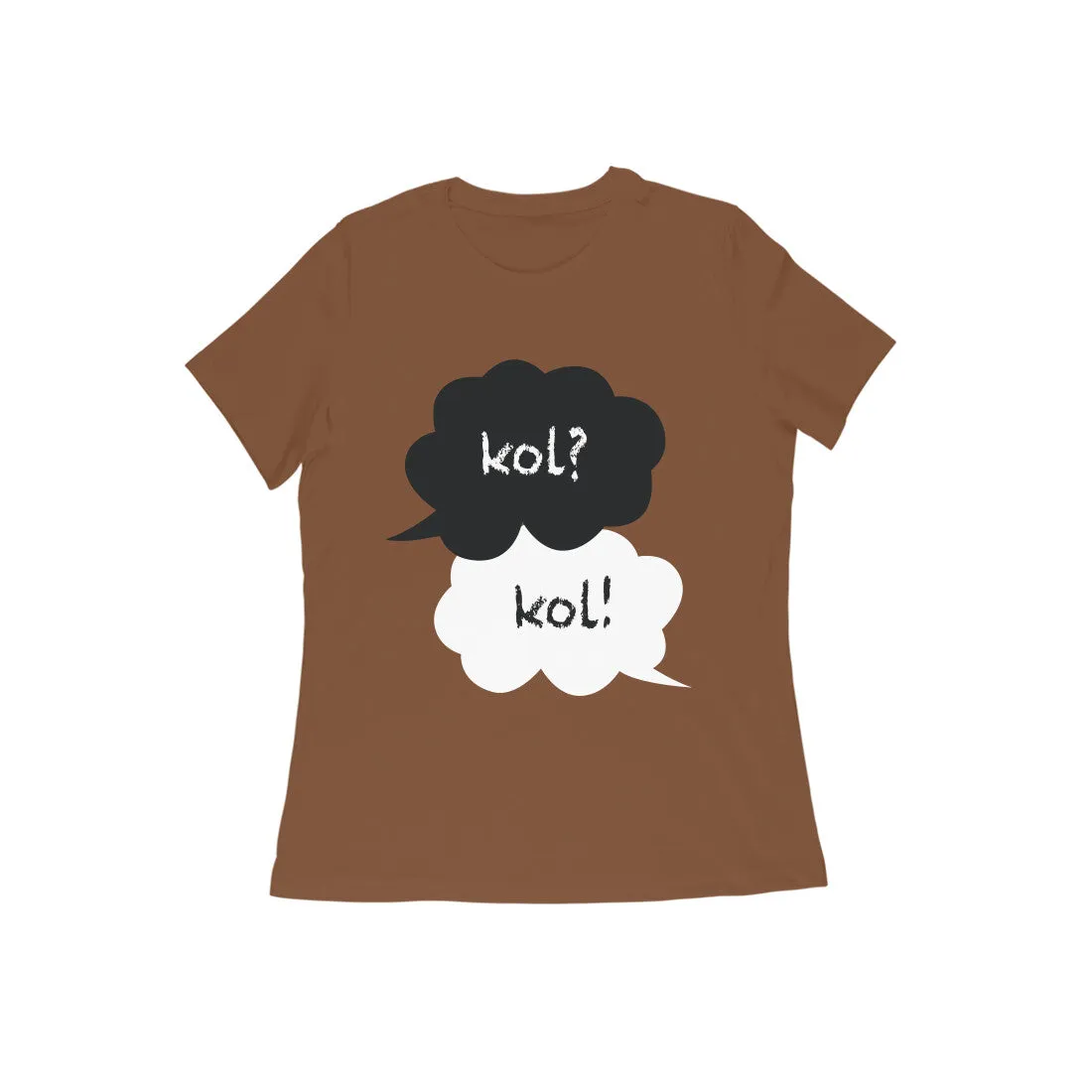 kol? kol! (콜) - Women's Tee